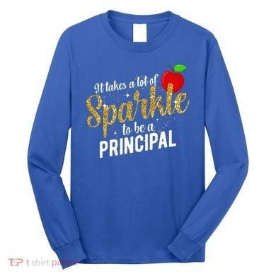 To Be A School Principal Appreciation Principal Long Sleeve Shirt