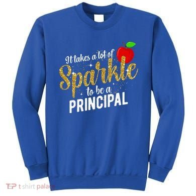 To Be A School Principal Appreciation Principal Sweatshirt