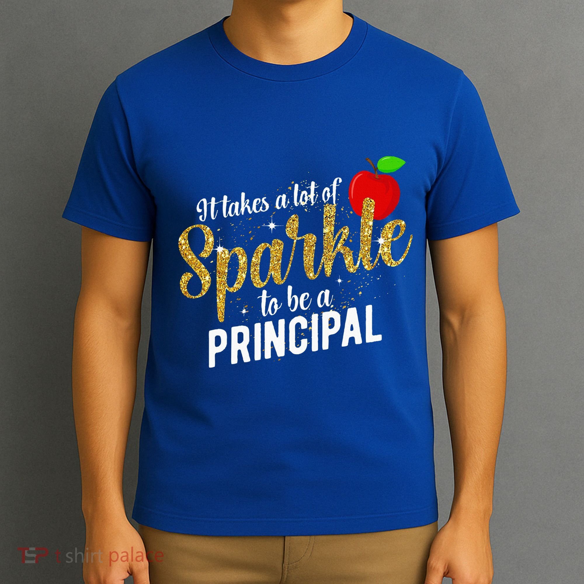 To Be A School Principal Appreciation Principal T-Shirt