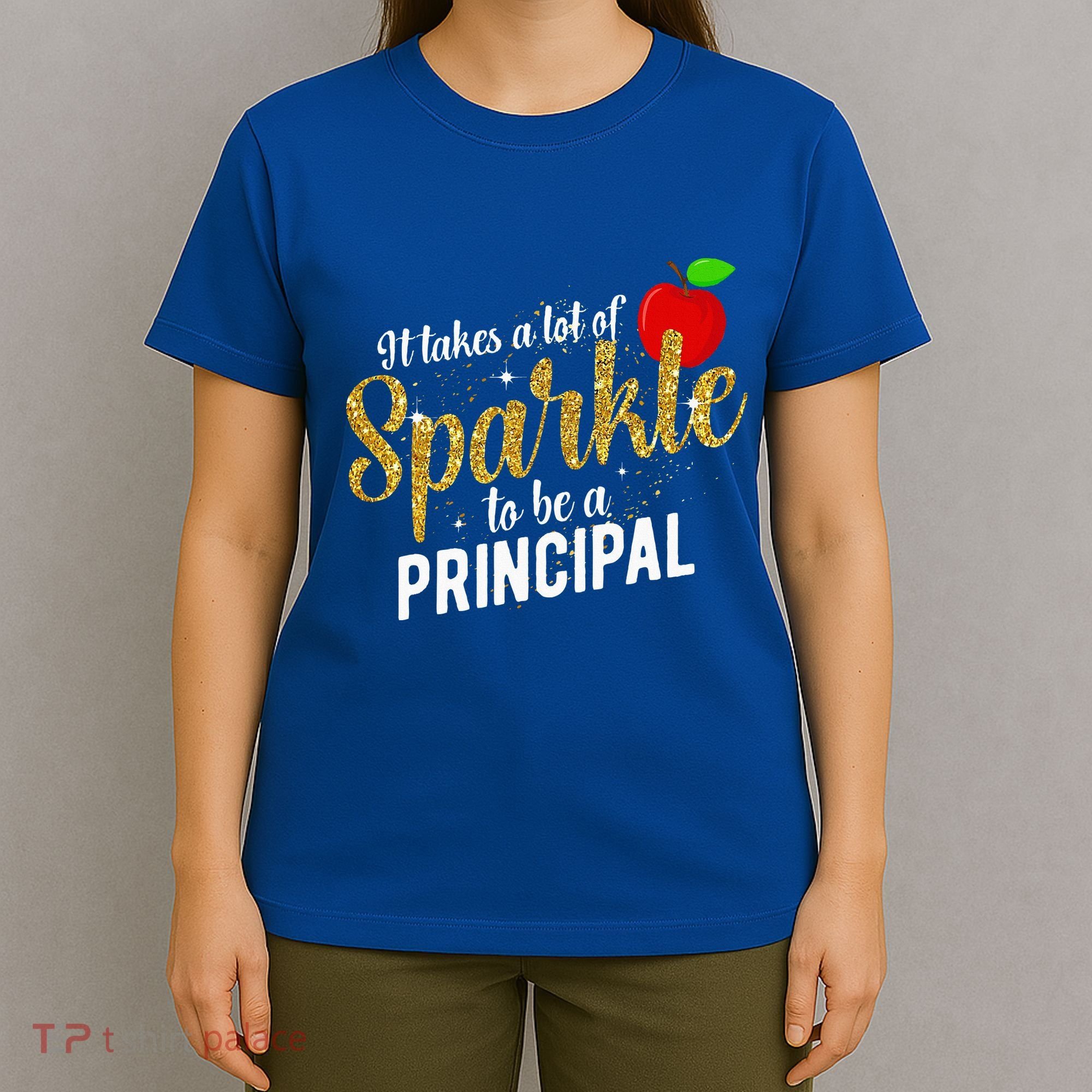 To Be A School Principal Appreciation Principal T-Shirt