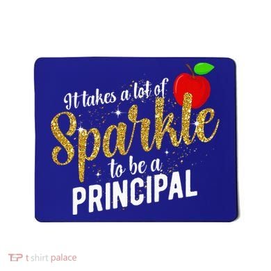 To Be A School Principal Appreciation Principal Mousepad