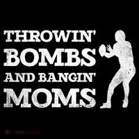 Throwing Bombs And Banging Moms Throwin Bombs Bangin Moms Coffee Mug thumb 5