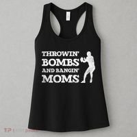 Throwing Bombs And Banging Moms Throwin Bombs Bangin Moms Women's Tank Top thumb 3