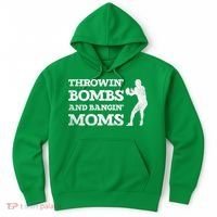 Throwing Bombs And Banging Moms Throwin Bombs Bangin Moms Hoodie thumb 0
