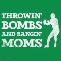 Throwing Bombs And Banging Moms Throwin Bombs Bangin Moms Ornament thumb 1