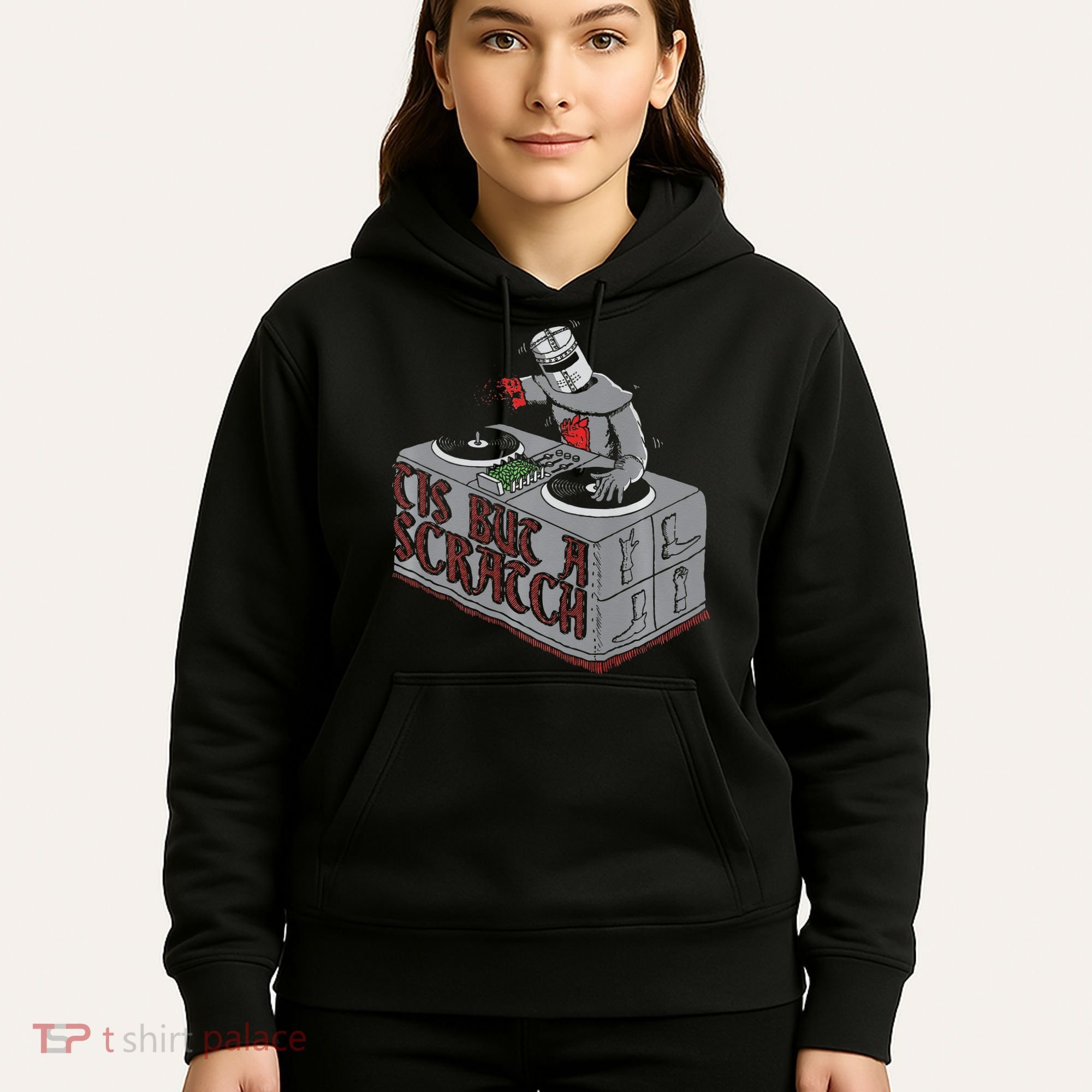 Tis But A Scratch Dj Knight Non Shall Drop The Beat Hoodie
