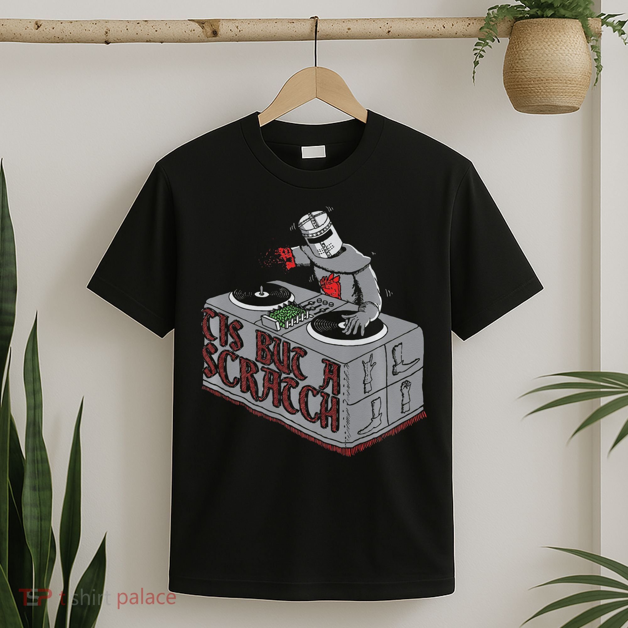 Tis But A Scratch Dj Knight Non Shall Drop The Beat T-Shirt