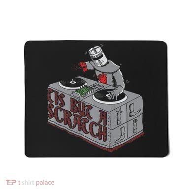 Tis But A Scratch Dj Knight Non Shall Drop The Beat Mousepad