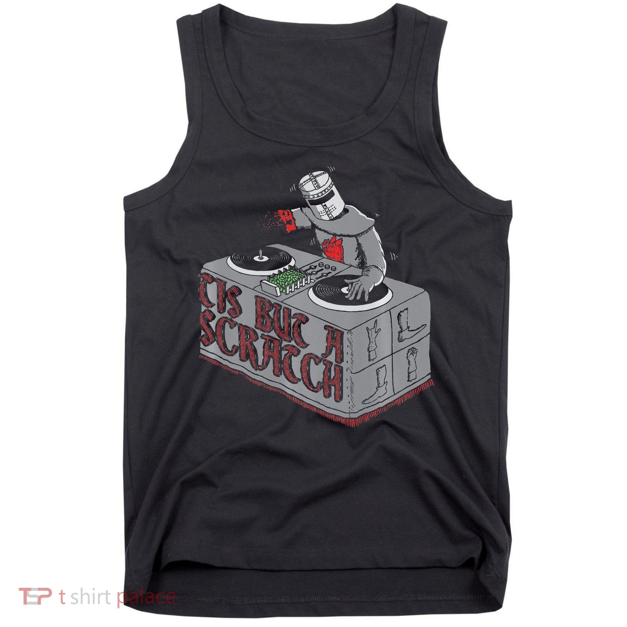 Tis But A Scratch Dj Knight Non Shall Drop The Beat Tank Top