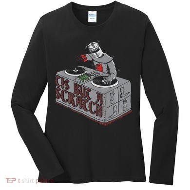 Tis But A Scratch Dj Knight Non Shall Drop The Beat Women's Long Sleeve Shirt