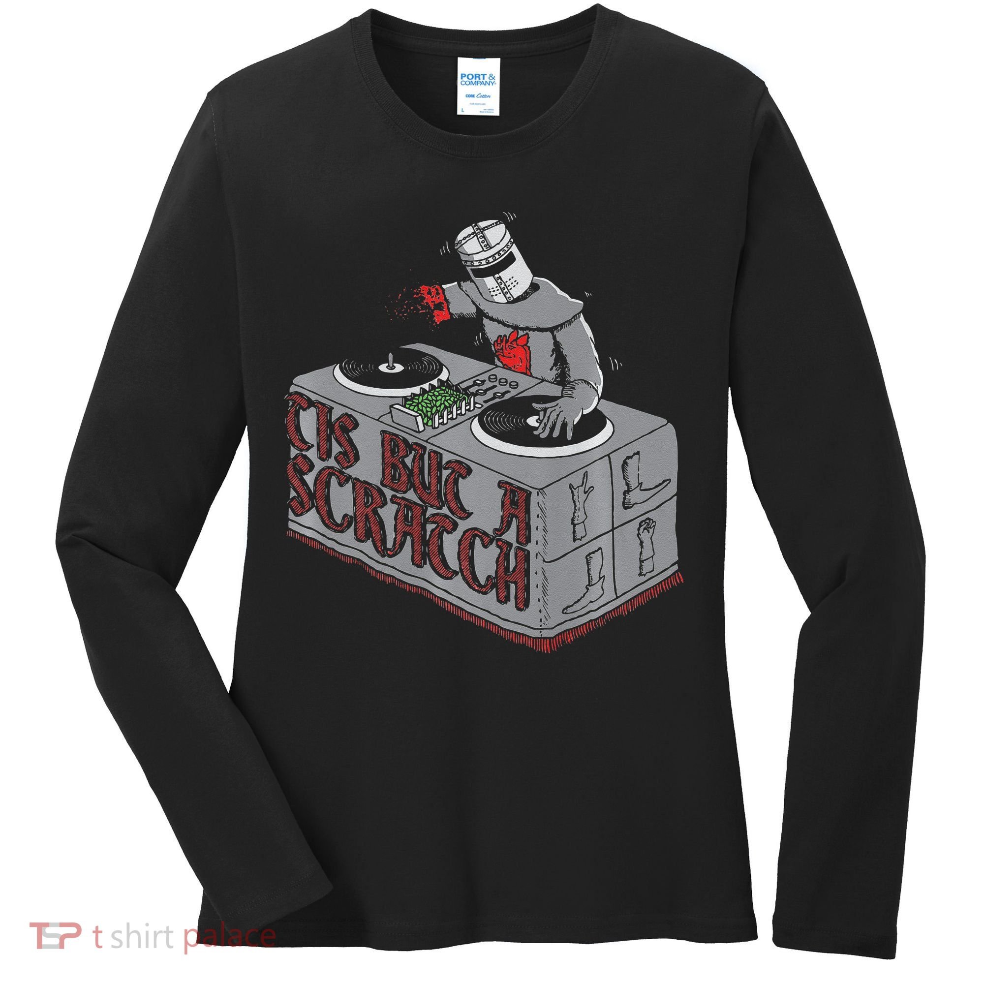 Tis But A Scratch Dj Knight Non Shall Drop The Beat Women's Long Sleeve Shirt