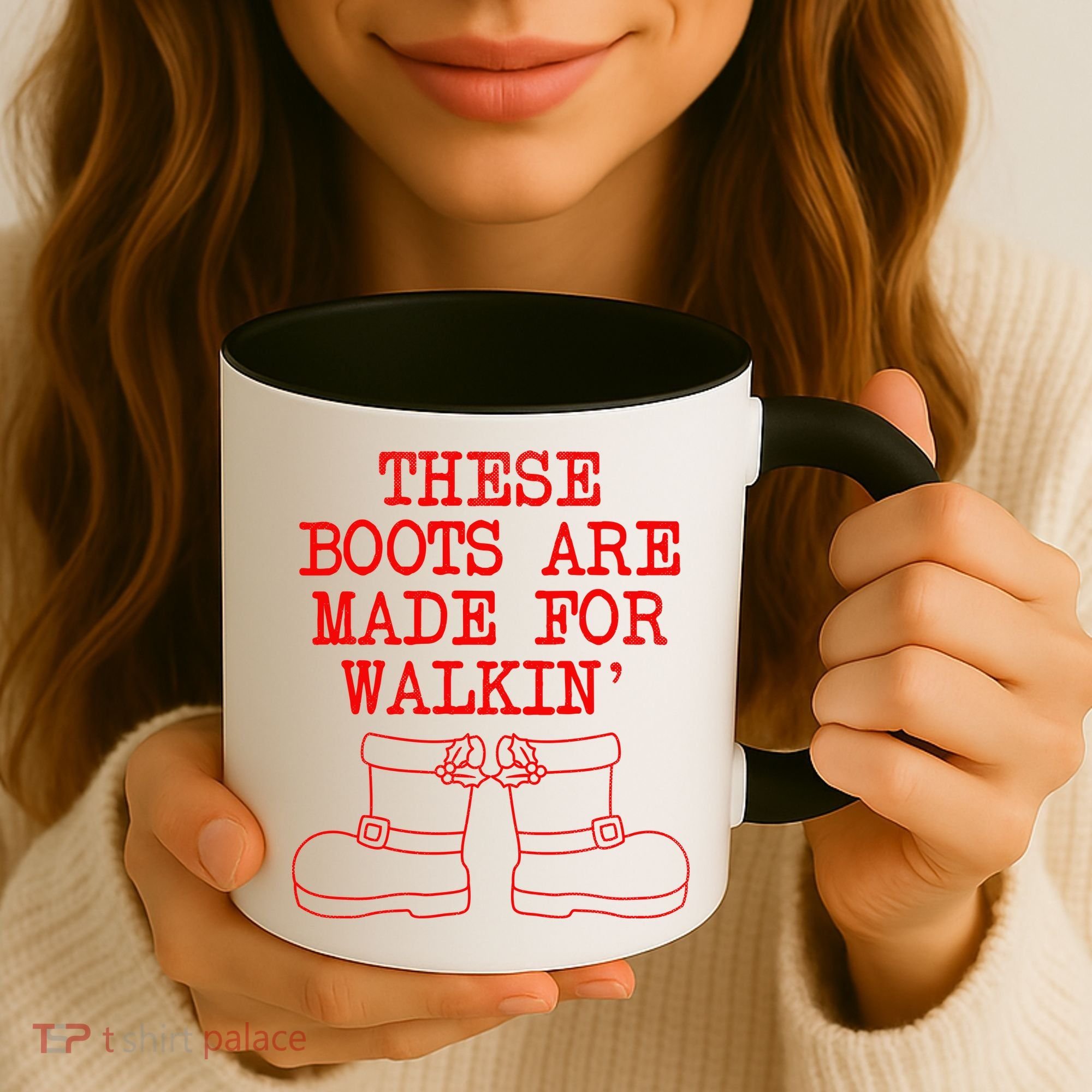 These Boots Are Made For Walkin Christmas Coffee Mug