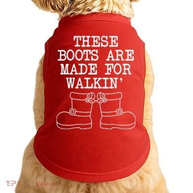 These Boots Are Made For Walkin Christmas Doggie Tank