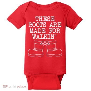 These Boots Are Made For Walkin Christmas Baby Bodysuit