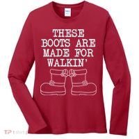 These Boots Are Made For Walkin Christmas Women's Long Sleeve Shirt thumb 0