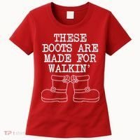 These Boots Are Made For Walkin Christmas Women's T-Shirt thumb 0