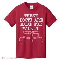 These Boots Are Made For Walkin Christmas Kids T-Shirt thumb 0