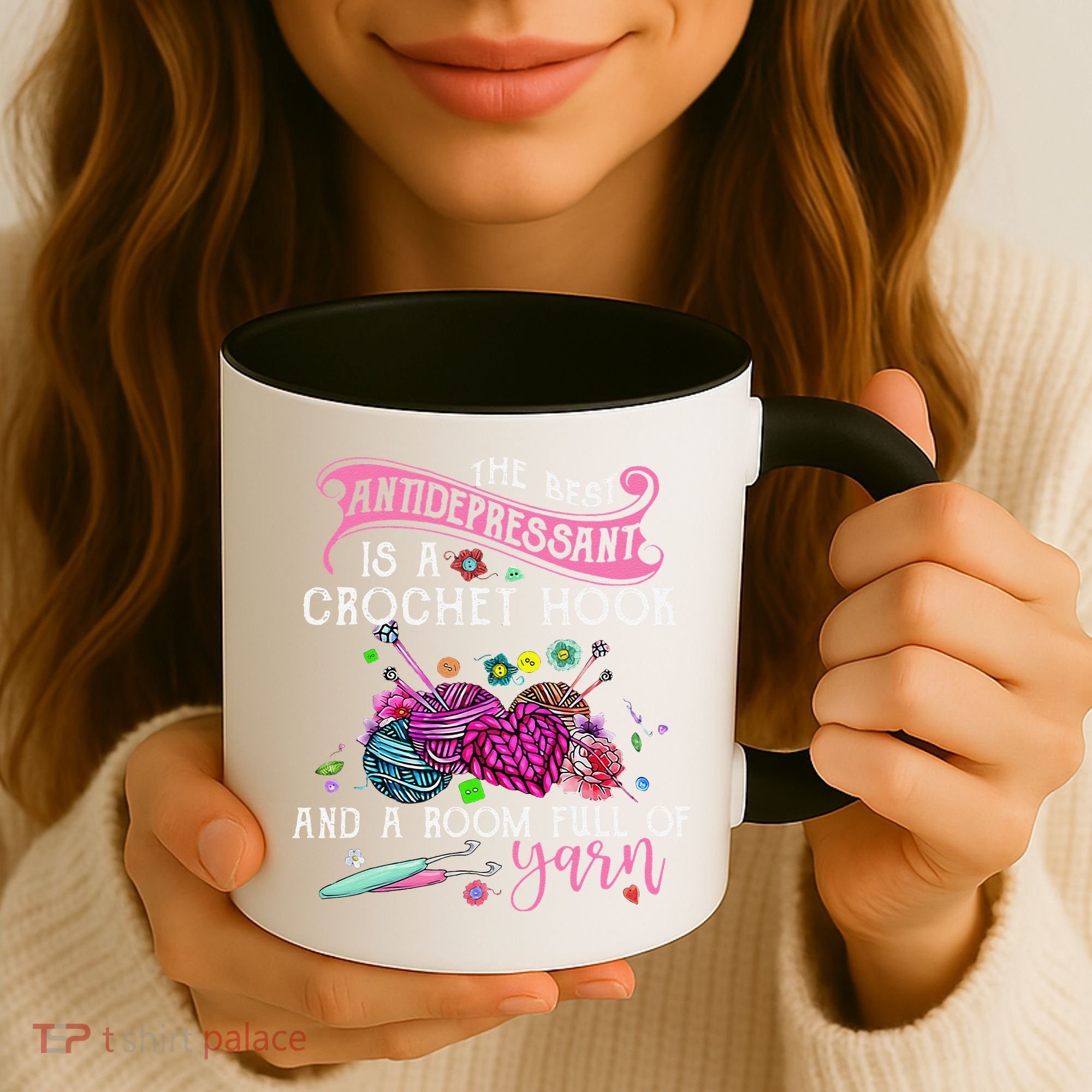 The Best Antidepressant Is A Crochet Hook Coffee Mug