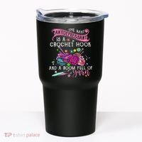 The Best Antidepressant Is A Crochet Hook Tumbler thumb 0