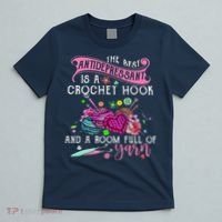 The Best Antidepressant Is A Crochet Hook T-Shirt thumb 5