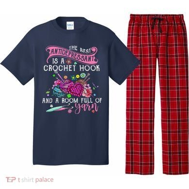 The Best Antidepressant Is A Crochet Hook Pajama Set