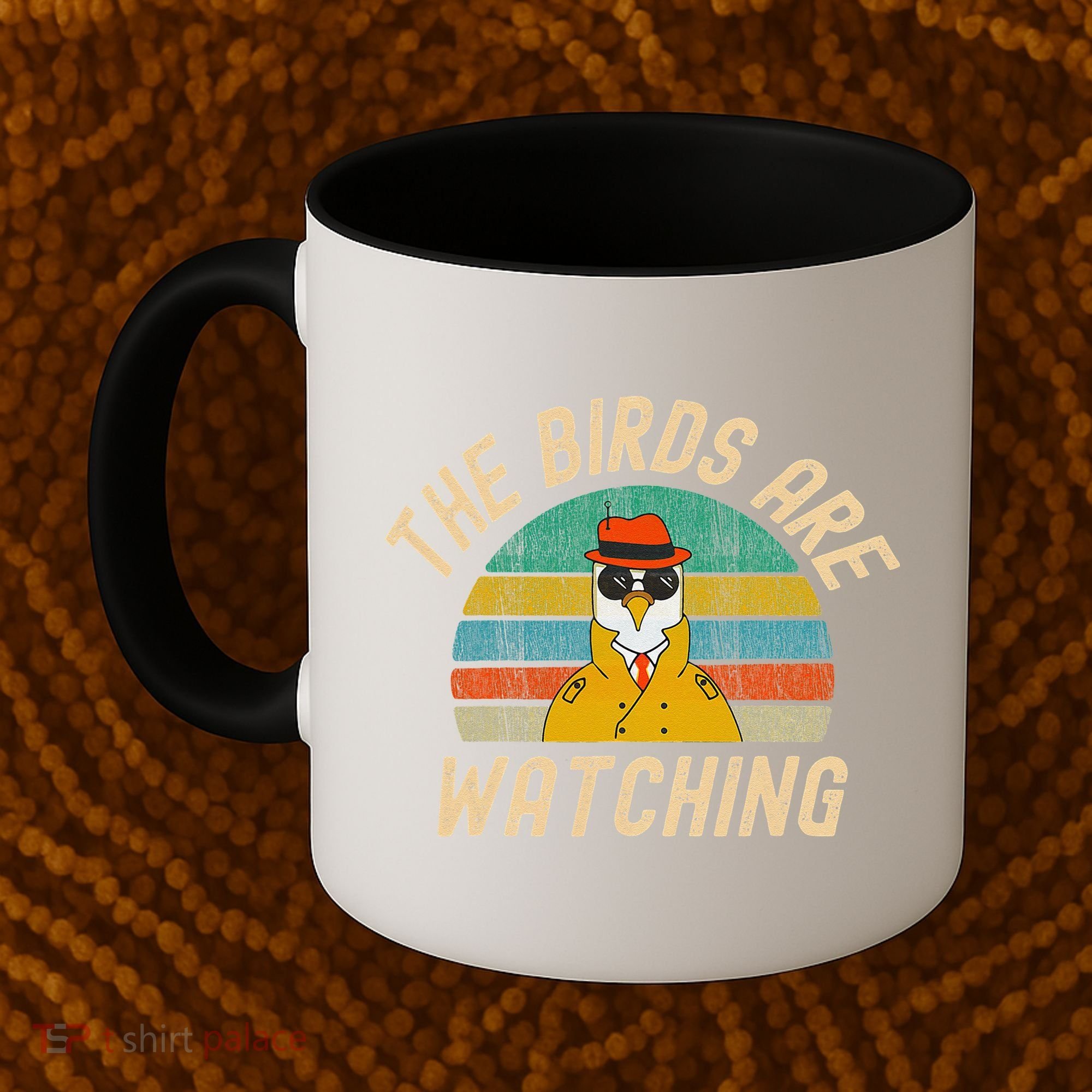 The Birds Are Watching Wake Up America Coffee Mug
