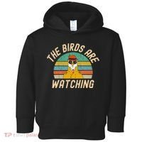 The Birds Are Watching Wake Up America Toddler Hoodie thumb 0