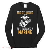 To Be All I Could Be Marine Motivational Long Sleeve Shirt thumb 0