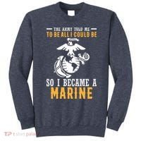 To Be All I Could Be Marine Motivational Sweatshirt thumb 0