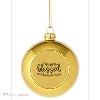 Thankful Blessed And Kind Of A Mess Funny Plastic Christmas Ball Ornament thumb 0