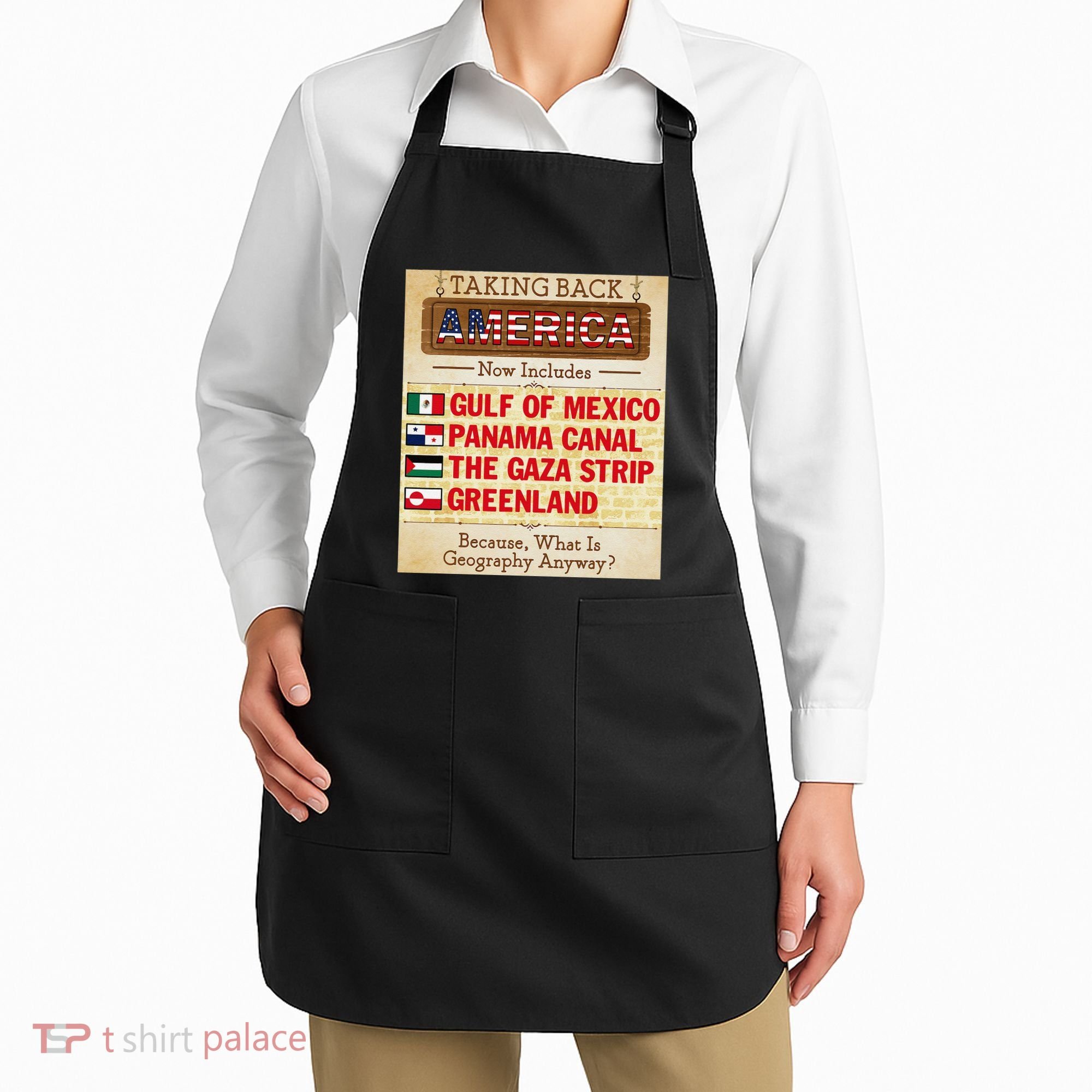 Taking Back America Meme Geography Fail Funny Gulf Of Mexico Apron
