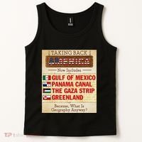 Taking Back America Meme Geography Fail Funny Gulf Of Mexico Tank Top thumb 2