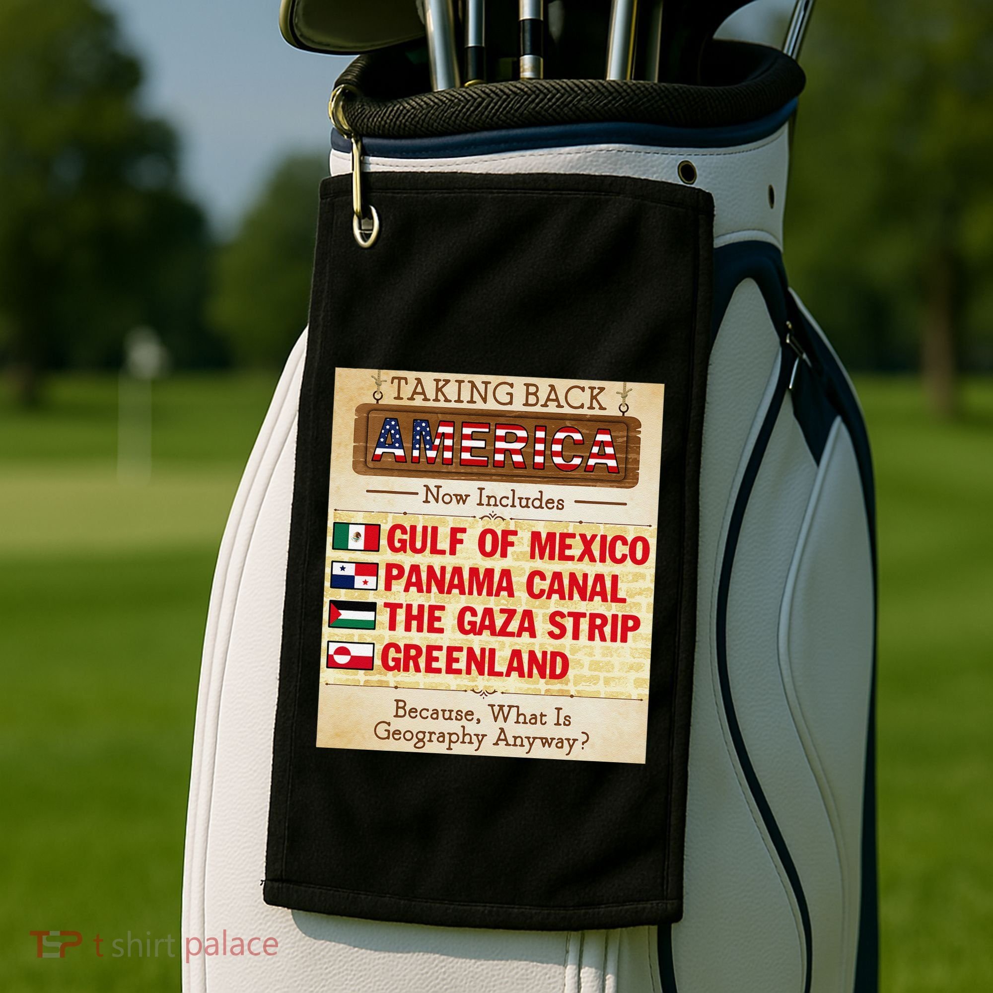 Taking Back America Meme Geography Fail Funny Gulf Of Mexico Golf Towel