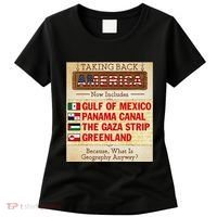 Taking Back America Meme Geography Fail Funny Gulf Of Mexico Women's T-Shirt thumb 0