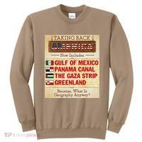 Taking Back America Meme Geography Fail Funny Gulf Of Mexico Sweatshirt thumb 0