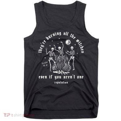 TheyRe Burning All The Witches Halloween Skeleton Dancing Tank Top