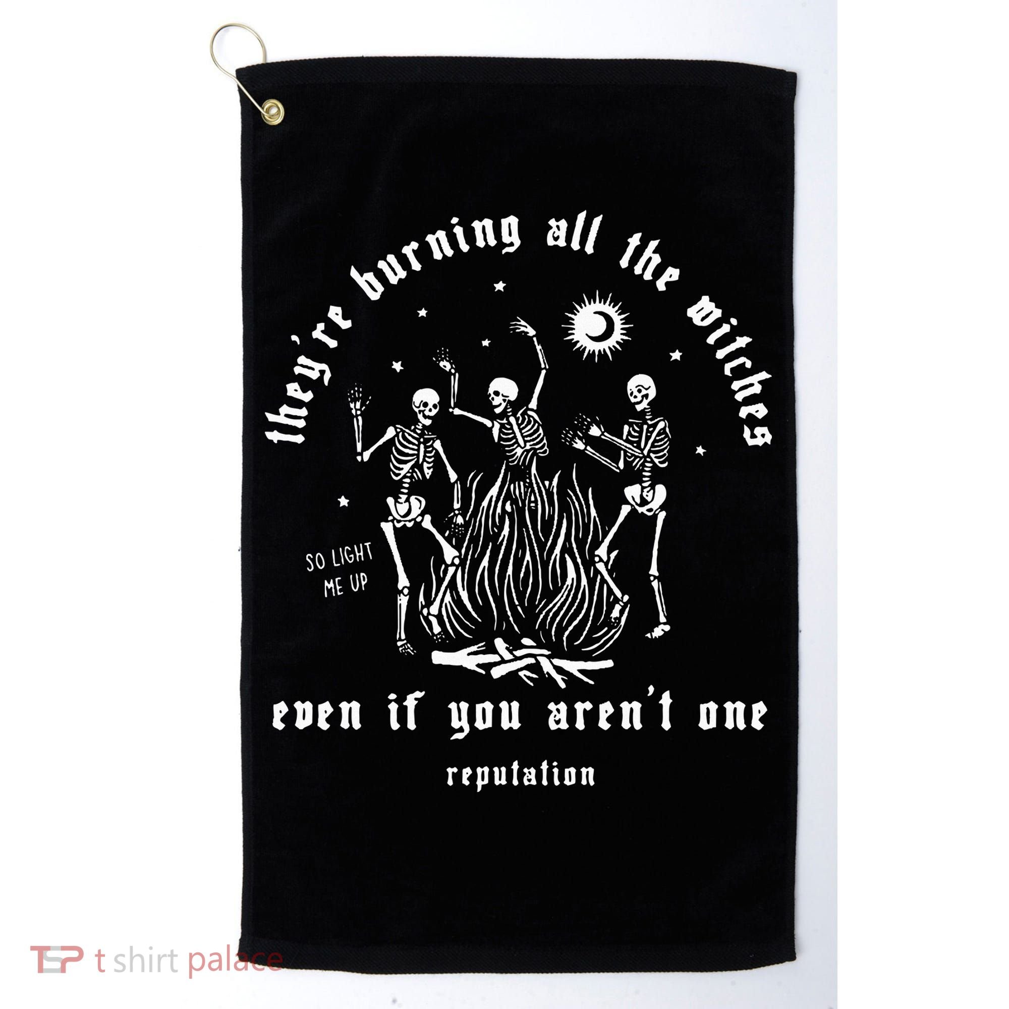 TheyRe Burning All The Witches Halloween Skeleton Dancing Golf Towel