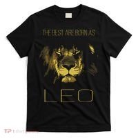 The Best Are Born As LEO Proud Like A Lion Tee Man Woman T-Shirt thumb 0