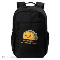 Taco Bout A Great Dad! Funny Dad Joke Backpack thumb 0