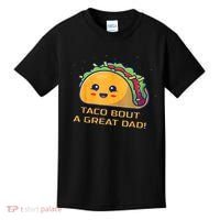 Taco Bout A Great Dad! Funny Dad Joke Kids T-Shirt thumb 0