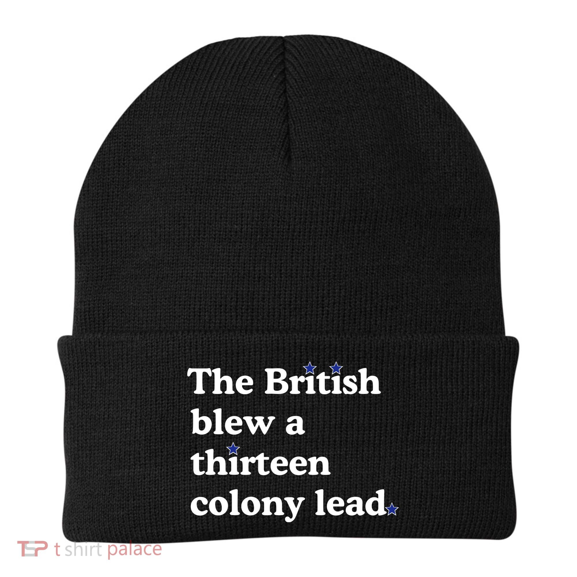 The British Blew A Thirteen Colony Lead Beanie