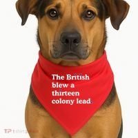 The British Blew A Thirteen Colony Lead USA-Made Doggie Bandana thumb 1