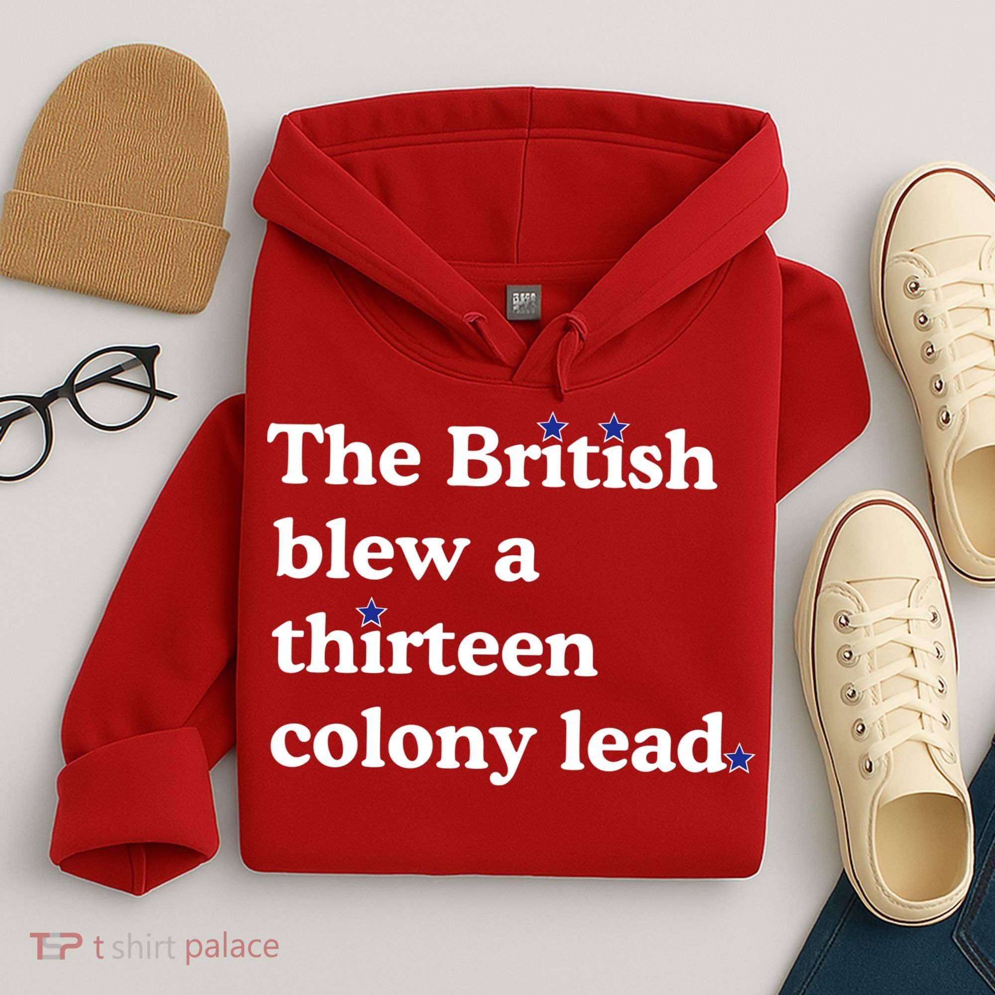 The British Blew A Thirteen Colony Lead Hoodie