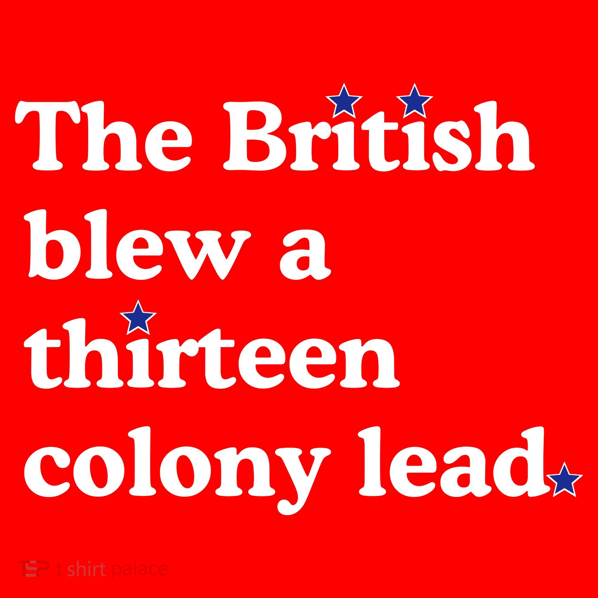 The British Blew A Thirteen Colony Lead Women's Tank Top