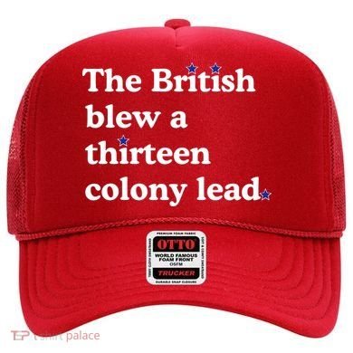 The British Blew A Thirteen Colony Lead Hat