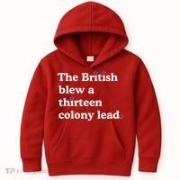 The British Blew A Thirteen Colony Lead Kids Hoodie thumb 0