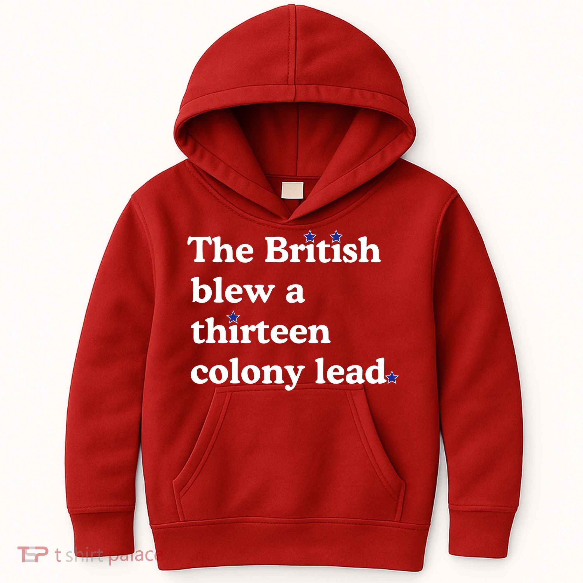 The British Blew A Thirteen Colony Lead Kids Hoodie