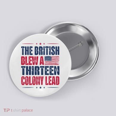 The British Blew A Thirteen Colony Lead Vintage Button