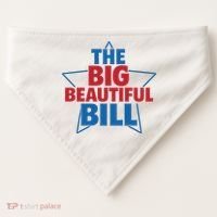 The Big Beautiful Bill USA-Made Doggie Bandana thumb 0