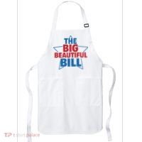 The Big Beautiful Bill Apron thumb 0